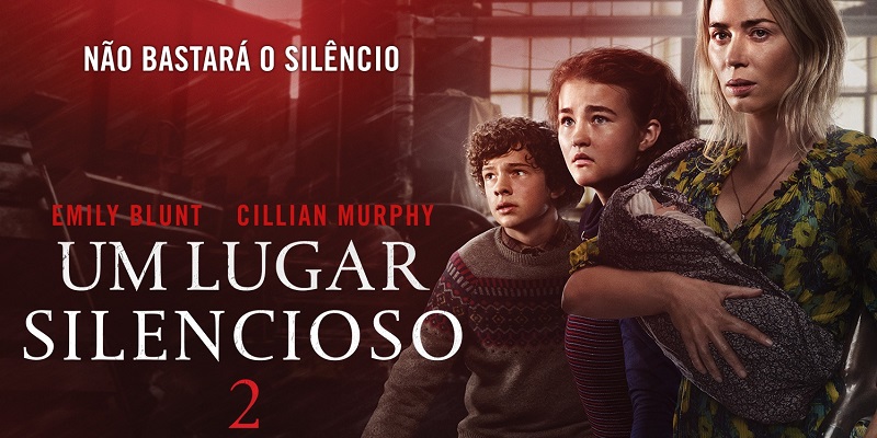 Um Lugar Silencioso 2 – A melhor estreia de julho