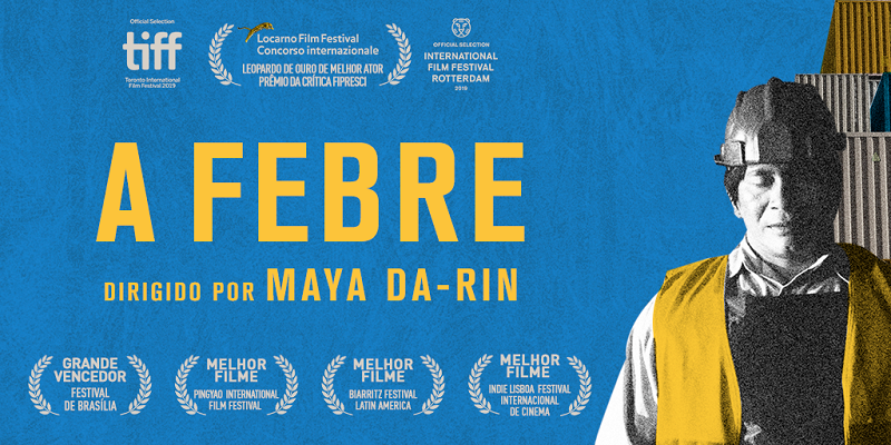 Cinema na Beira do Rio exibe o filme “A Febre” neste sábado