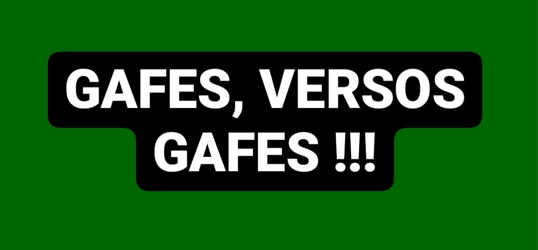 Gafes, versos, gafes!!!