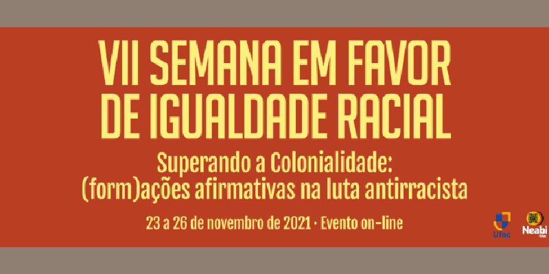 Ufac promove Semana em Favor de Igualdade Racial em novembro