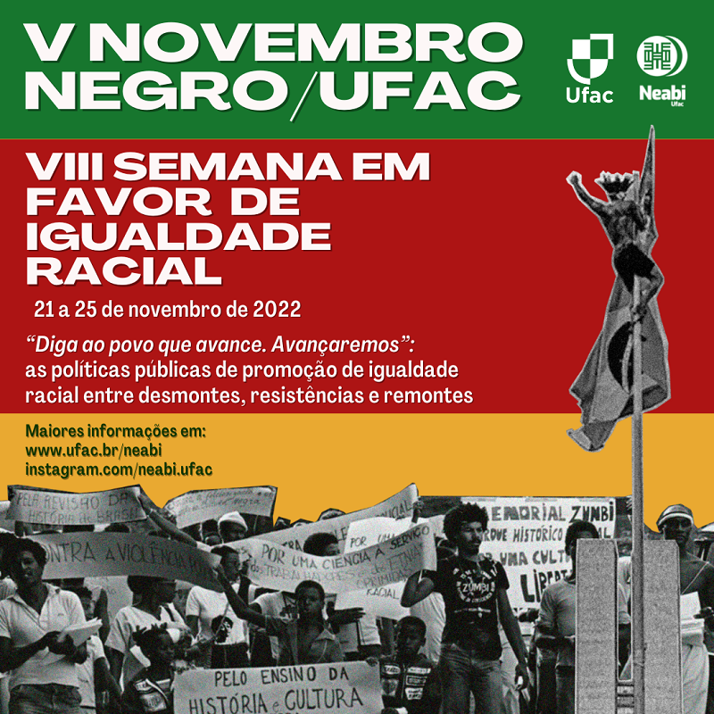 Neabi/Ufac lança V edição do Novembro Negro