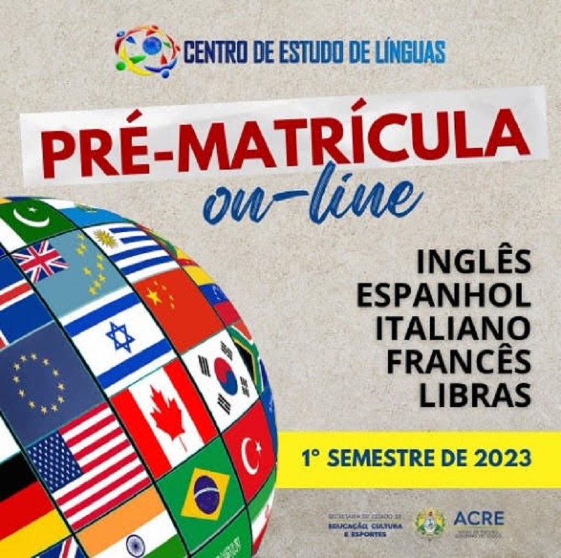 Governo abre vagas para cursos no Centro de Línguas em Rio Branco e Cruzeiro do Sul