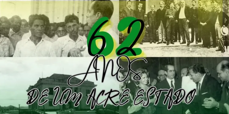 Os 62 anos de um Acre Estado: Os movimentos autonomistas