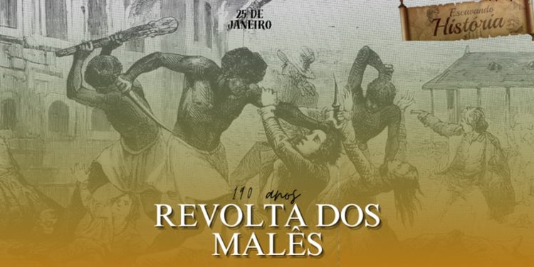 25 de Janeiro: A Revolta dos Malês e o levante mulçumano na Bahia